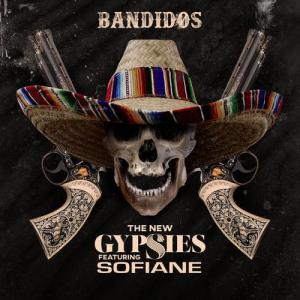 poster for Bandidos (feat. Sofiane) - The New Gypsies