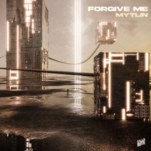 poster for Forgive Me - Mytlin