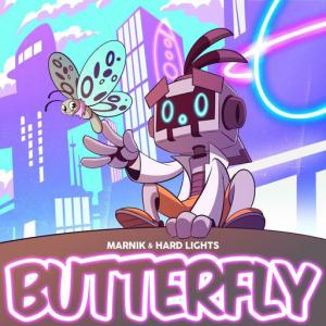 poster for Butterfly - Marnik, Hard Lights
