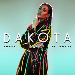 poster for Sober (feat. Not3s) - Dakota