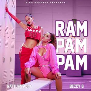 poster for Ram Pam Pam - Natti Natasha & Becky G.