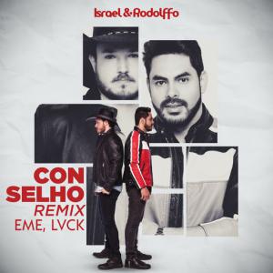 poster for Conselho (Remix) - Israel & Rodolffo