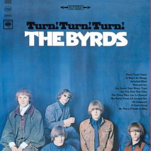 poster for Turn! Turn! Turn! (To Everything There Is a Season) - The Byrds