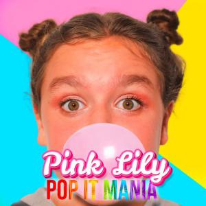 poster for Pop it mania - Pink Lily