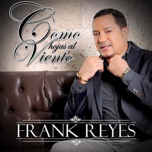 poster for Como Hojas al Viento - Frank Reyes
