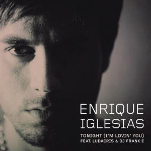 poster for Tonight (I’m Lovin’ You) - Enrique