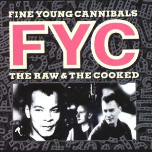 poster for She Drives Me Crazy - Fine Young Cannibals