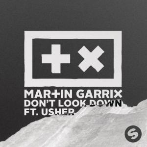 poster for Don’t Look Down (feat. Usher) - Martin Garrix