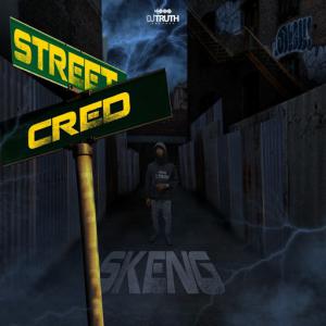 poster for Street Cred - Skeng