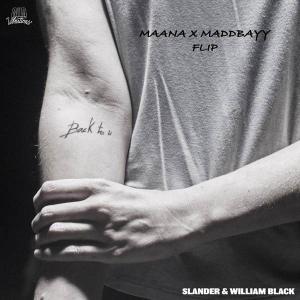poster for Back To U (Maana x Maddbayy Remix) - SLANDER & William Black
