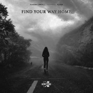 poster for Find Your Way Home - Joakim Lundell & KLARA