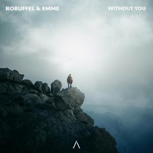 poster for Without You - Robuffel & Emme