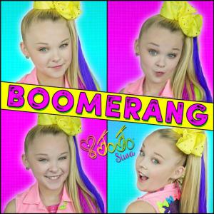 poster for Boomerang - JoJo Siwa