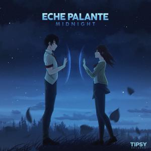 poster for Midnight - Eche Palante