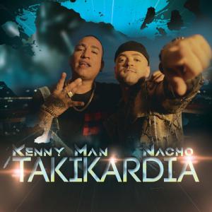 poster for TAKIKARDIA - Kenny Man, Nacho