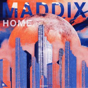 poster for Home (Extended Mix) - Maddix
