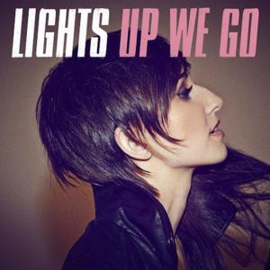 poster for Up We Go - LIGHTS