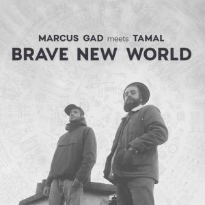 poster for Brave New World - Marcus Gad, Tamal