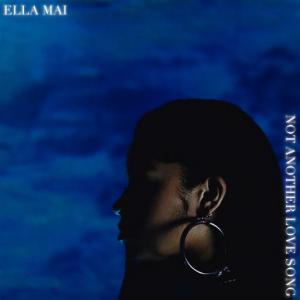 poster for Not Another Love Song - Ella Mai
