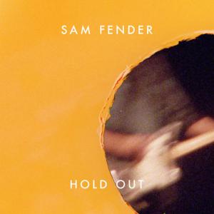poster for Hold Out - Sam Fender