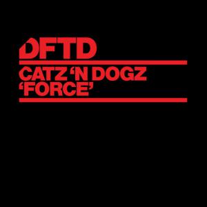 poster for Force - Catz ’n Dogz