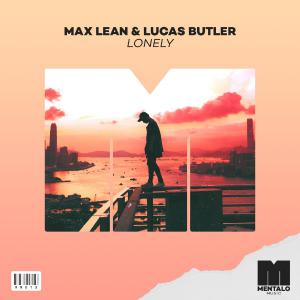 poster for Lonely - Max Lean & Lucas Butler