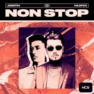 poster for Non Stop - Jonth & Hilefex