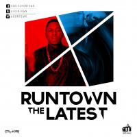 poster for The Latest - Runtown