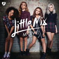 poster for Move (Mike Rizzo Funk Generation Radio Mix) - Little Mix
