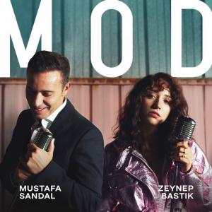 poster for Mod - Mustafa Sandal, Zeynep Bastık