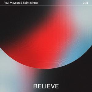 poster for Believe - Paul Mayson, Saint Sinner