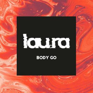 poster for Body Go - LAU.RA