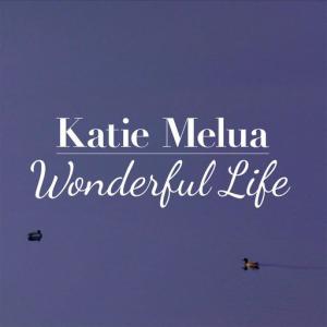 poster for Wonderful Life - Katie Melua
