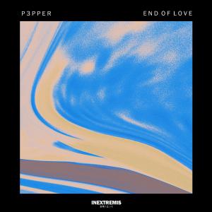 poster for End of Love - P3PPER