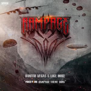 poster for Rampage (Free Fire Rampage Theme Song) - Dimitri Vegas & Like Mike