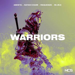 poster for Warriors - Asketa & Natan Chaim, Requenze & MIME
