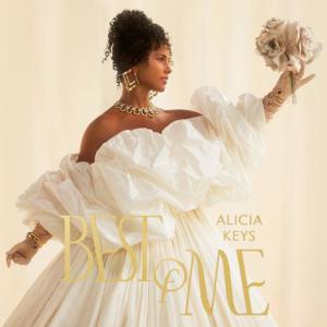 poster for Best Of Me (Originals) - Alicia Keys