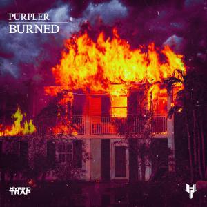 poster for Burned - Purpler