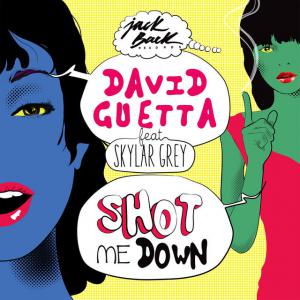poster for Shot me Down (feat. Skylar Grey) [Radio Edit] - David Guetta