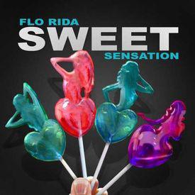 poster for Sweet Sensation - Flo Rida