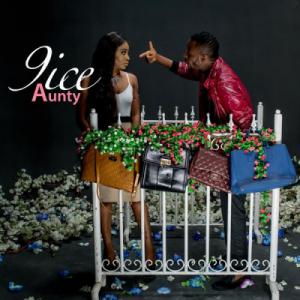 poster for Aunty - 9ice
