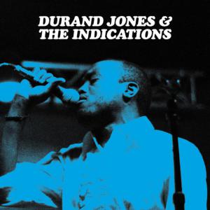 poster for Smile - Durand Jones & The Indications