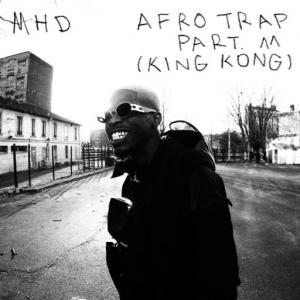 poster for Afro Trap Part. 11 (King Kong) - MHD
