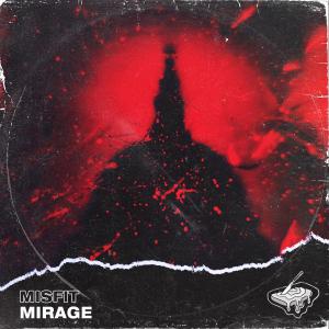 poster for Mirage - Misfit