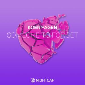 poster for Someone to Forget - Koen Fagen