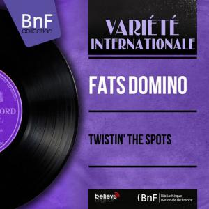 poster for Twistin’ the Spots - Fats Domino
