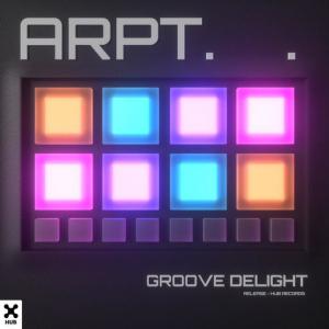 poster for ARPT - Groove Delight