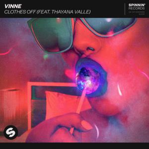 poster for Clothes Off (feat. Thayana Valle) - VINNE