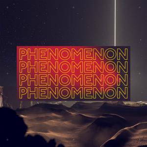 poster for Phenomenon - Unknown Brain, Dax, Hoober & Vindon
