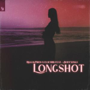 poster for Longshot (feat. BullySongs) - Riggi & Piros & EL3CTRXX